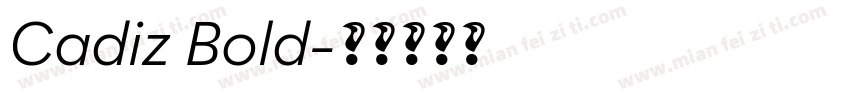 Cadiz Bold字体转换